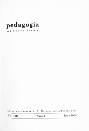 Pedagogía, vol. 8, núm. 1 (1960)